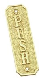 Superior Brass - Decorative Sign - 'Push'