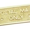 Superior Brass - Decorative Sign - 'Postal Mail Only'