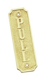 Superior Brass - Decorative Sign - 'Pull'